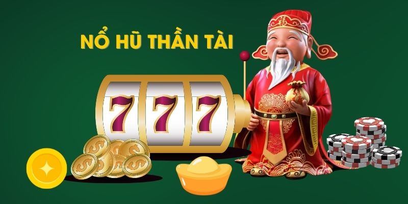 Cách chơi Nổ hũ Thần Tài theo lối cổ điển rất dễ hiểu